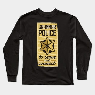 Grammar Police Long Sleeve T-Shirt